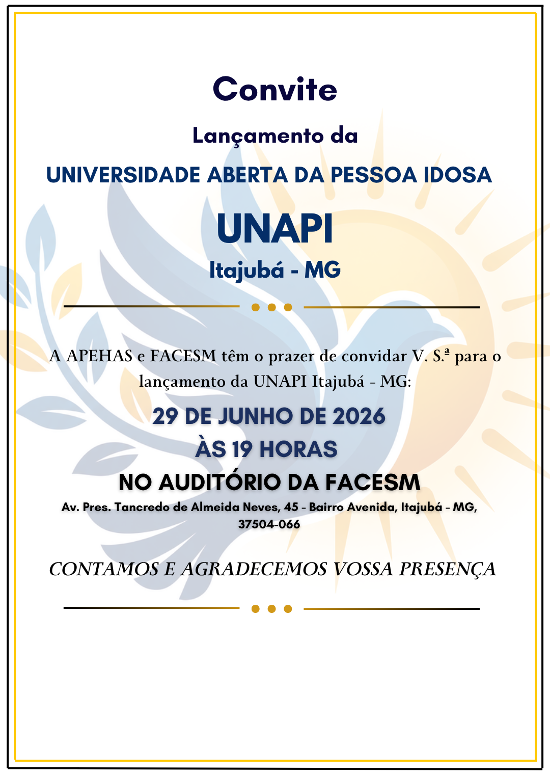 Lançamento da Universidade Aberta da Pessoa Idosa (UNAPI)